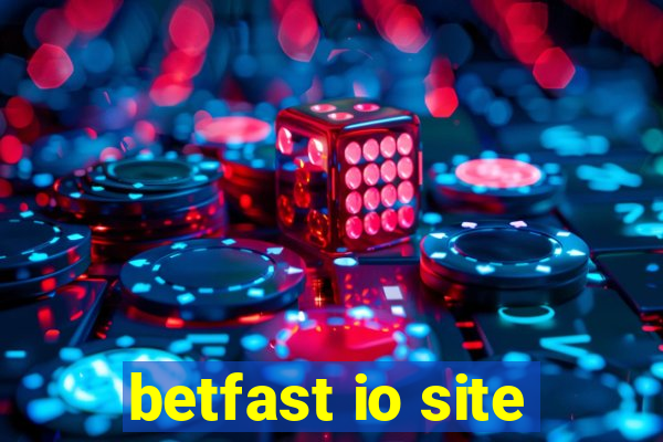 betfast io site